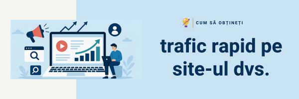 Cum să obțineți trafic rapid pe site-ul dvs.